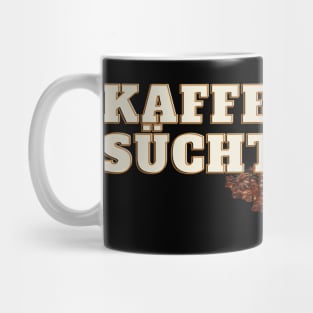 Kaffee süchtig Espresso Bohnen Lustig Mug